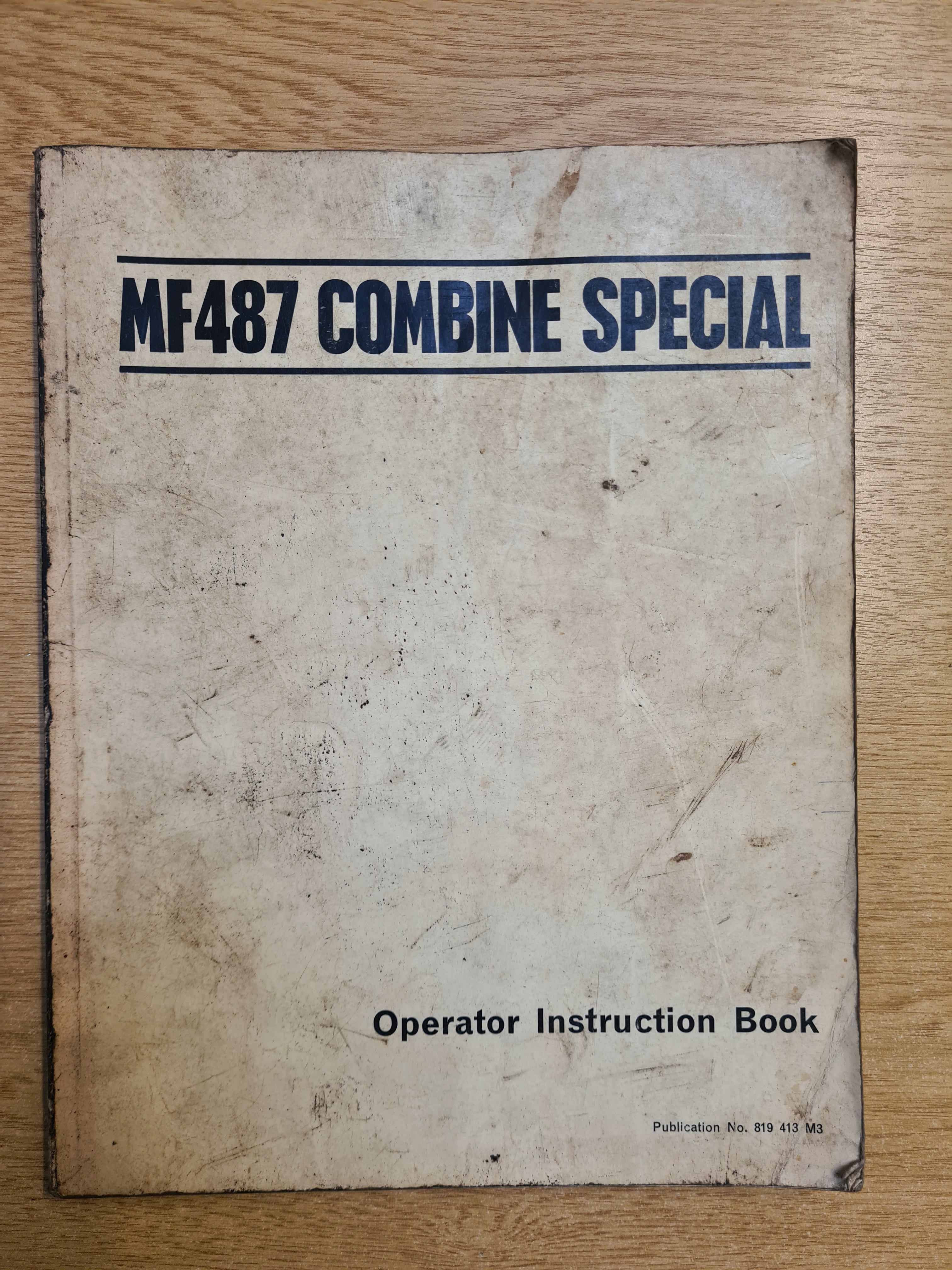 MF 487 Combine Harvester Operator Instruction Manual - £12 (+vat)